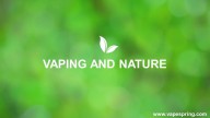 VAPING AND NATURE